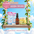 Kit 1 — MÁS SUAVIDAD, MENOS VELLOS (Combo Primavera)