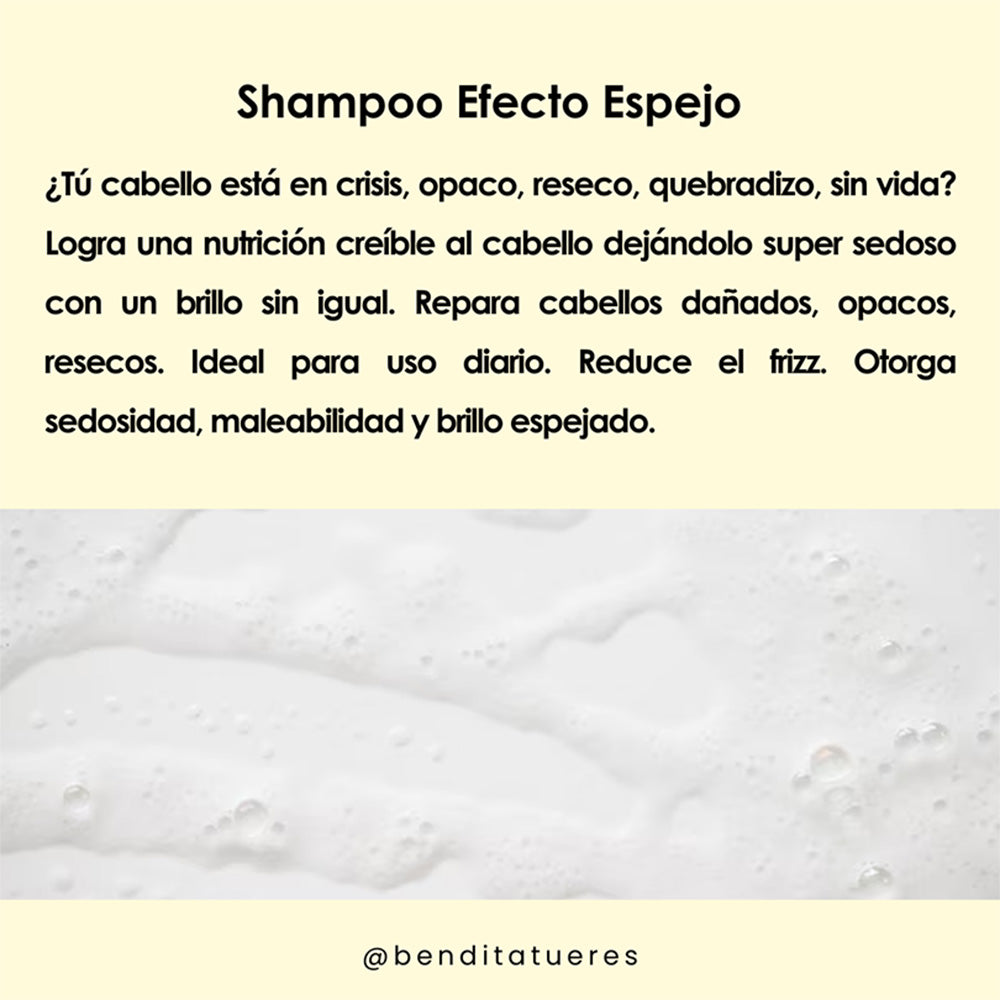 Shampoo Efecto Espejo BENDITA TÚ ERES